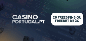 Casino Portugal: Ganhe 20 Freespins ou uma Freebet de 2€ sem depositar
