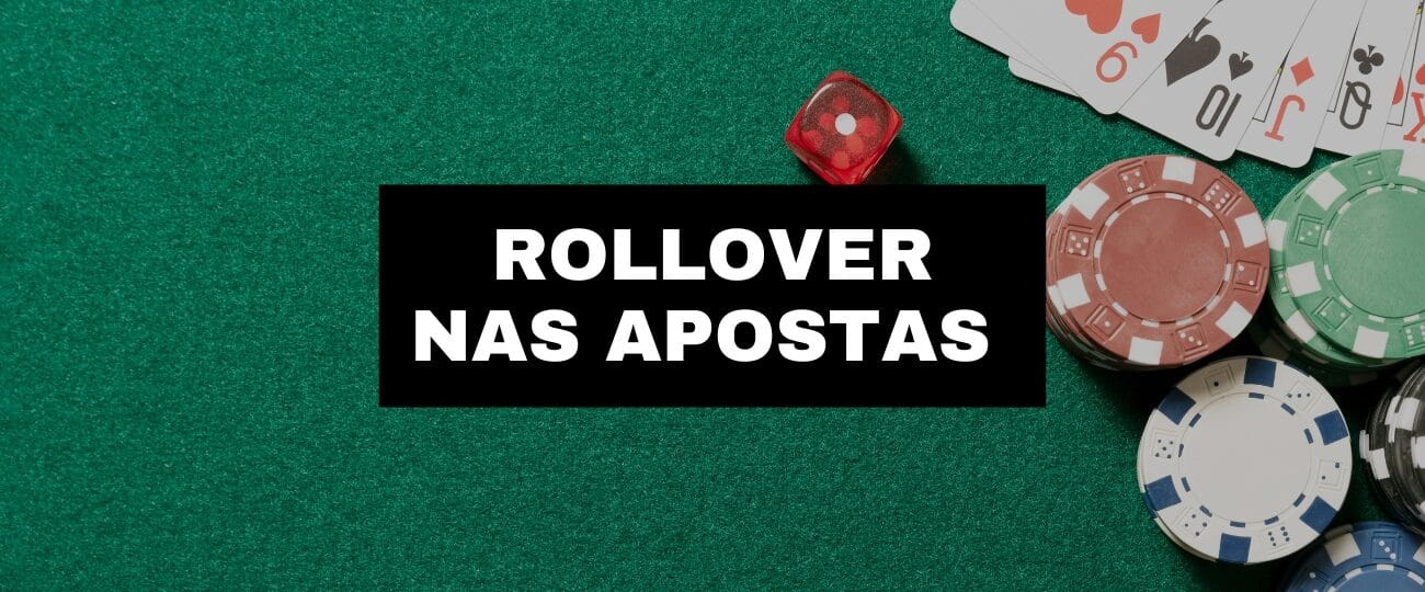 Rollover nas apostas